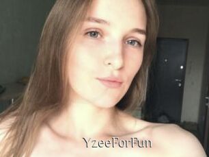 YzeeForFun